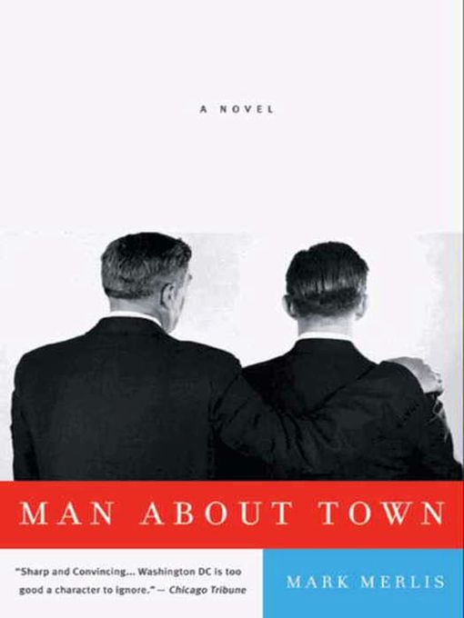 Title details for Man About Town by Mark Merlis - Wait list